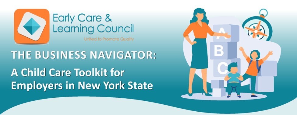 Your Workforce, Your Success: Register for the Business Navigator Child Care Toolkit Launch in the Mid-Hudson Region